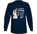 Luka Doncic Everybody Acting Tough When They're Up Dallas Basketball Fan T Shirt