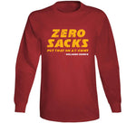 Zero Sacks Orlando Brown Kansas City Football Quote T Shirt