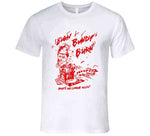 Burn Bundy Burn T Shirt