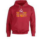 Travis Kelce Fight For Your Right To Party Kansas City Football Fan T Shirt