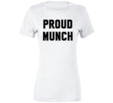 Proud Munch Funny Meme T Shirt