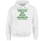 How To Speak Irish Whale Oil Beef Hooked St. Patrick's Day Joke T Shirt