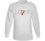 Lover Loser It 2017 Fan T Shirt