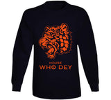 House Who Dey Got Mashup Parody Cincinnati Football Fan Cool T Shirt