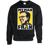 My Man Fran Mccaffery Iowa Hawkeyes Basketball Fan T Shirt