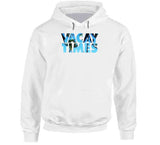 Vacay Times Mike And Dave Need Wedding Dates Inspired T Shirt