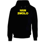 Han Swolo Funny Bodybuilding Meme T Shirt