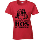 Theres Some Hos In This House Funny Santa Claus Wap Christmas Holiday Crewneck Sweatshirt