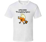 Little Miss Pumpkin Spice Fall Ladies T Shirt