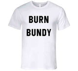 Burn Ted Bundy Retro T Shirt