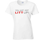 You Just Got Litt Up Suits Inspired T Shirt