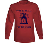 Come To Philly For The Crack Liberty Bell Always Sunny Mac Inspired T Shirt