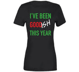 I've Been Good Ish This Year Funny Christmas Holiday Hoodie