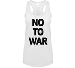 No To War Anti War T Shirt