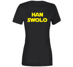 Han Swolo Funny Bodybuilding Meme T Shirt