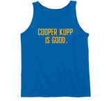 Cooper Kupp Is Good Los Angeles Football Fan T Shirt