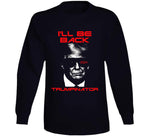 Trump 2024 Trumpinator I'll Be Back Funny Election T Shirt