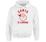 Santa Is Coming Funny Christmas Holiday Crewneck Sweatshirt