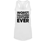 Worst Halloween Costume Ever Funny T Shirt