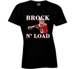 Brock N' Load Brock Purdy San Francisco Football T Shirt