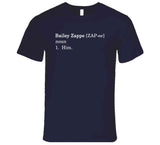 Bailey Zappe Him Definition New England Football Fan T Shirt