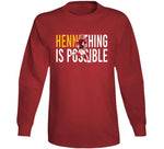 Hennething Is Possible Chad Henne Kansas City Football Fan T Shirt