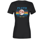 Never Forget Pluto 1930-2006 Dwarf Planet Funny Astrology Joke T Shirt