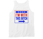 I'm With This Bitch Grown Ish Inspired T Shirt