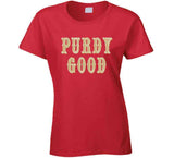 Brock Purdy Good San Francisco Football Fan T Shirt