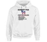 Donkey Pox Symptoms Funny Meme T Shirt