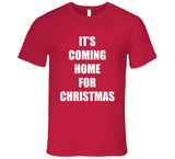 It's Coming Home For Christmas England Futbol World Cup 2022 Cool T Shirt