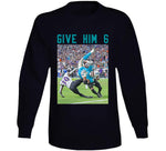 Give Him 6 Robert Hunt Miami Football Fan T Shirt