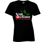 Nugs And Kisses For All My Funny Weed Bud T Shirt