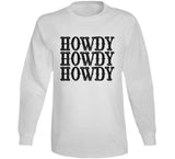 Howdy Howdy Howdy T Shirt