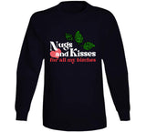 Nugs And Kisses For All My Funny Weed Bud T Shirt