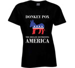 Donkey Pox Funny T Shirt