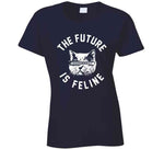 The Future Is Feline Call Me Kat Inspired T Shirt