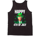 Happy 4th Of July Joe Biden Funny St. Patrick's Day T Shirt