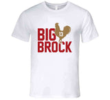 Big Cock Brock Purdy 13 San Francisco Football Fan T Shirt