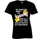 My Parents Went To Hawaii Harold And Kumar Inspired T Shirt