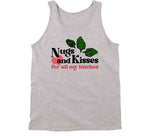 Nugs And Kisses For All My Funny Weed Bud Cool T Shirt