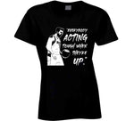 Luka Doncic Everybody Acting Tough When They're Up Dallas Basketball Fan Cool T Shirt