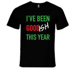 I've Been Good Ish This Year Funny Christmas Holiday Hoodie