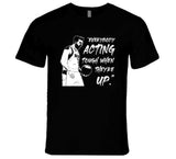 Luka Doncic Everybody Acting Tough When They're Up Dallas Basketball Fan Cool T Shirt