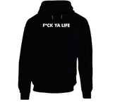 Fck Ya Life Funny Meme T Shirt