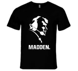 John Madden Head Silhouette Football Fan T Shirt