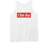 I Eat Ass Industry Harper Stern Inspired T Shirt