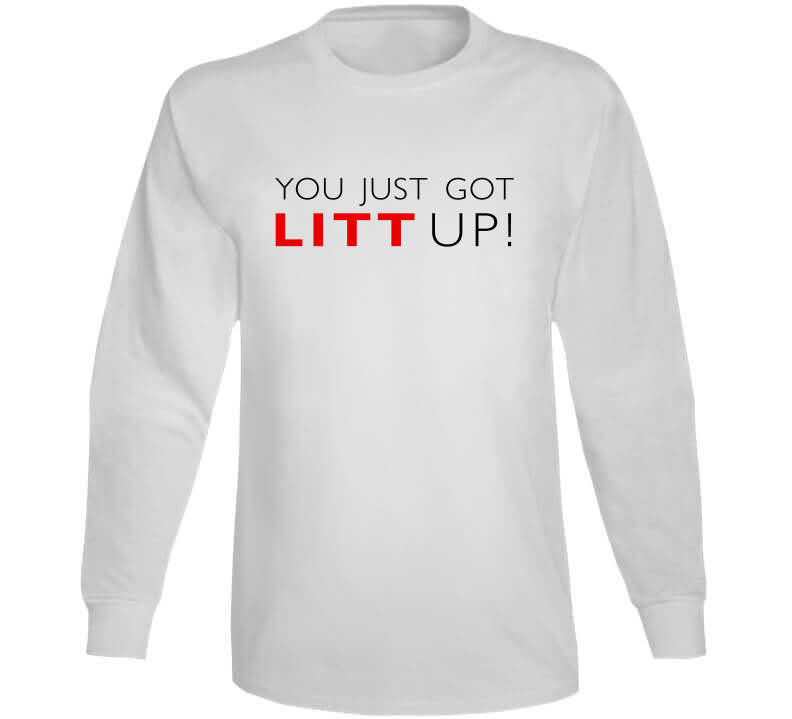 You just got litt up (suits) t-shirt