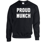 Proud Munch Funny T Shirt