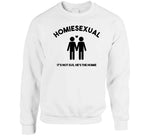 Homiesexual It's Not Sus He's The Homie Funny Meme T Shirt